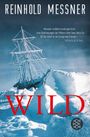 Reinhold Messner: Wild, Buch