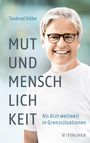 Tankred Stöbe: Mut und Menschlichkeit, Buch
