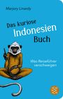 Marjory Linardy: Das kuriose Indonesien-Buch, Buch