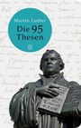 Martin Luther: Die 95 Thesen, Buch