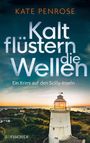 Kate Penrose: Kalt flüstern die Wellen, Buch