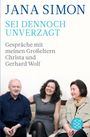 Jana Simon: Sei dennoch unverzagt, Buch