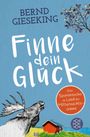 Bernd Gieseking: Finne dein Glück, Buch