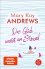 Mary Kay Andrews: Das Glück wartet am Strand, Buch