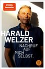 Harald Welzer: Nachruf auf mich selbst., Buch