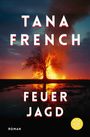Tana French: Feuerjagd, Buch