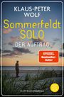 Klaus-Peter Wolf: Sommerfeldt Solo - Der Auftrag, Buch