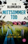 Elin Blomgren: Mittsommertod, Buch