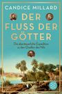 Candice Millard: Der Fluss der Götter, Buch