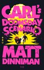 Matt Dinniman: Carl's Doomsday Scenario, Buch