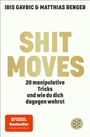 Iris Gavric: Shitmoves, Buch