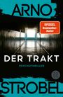 Arno Strobel: Der Trakt, Buch