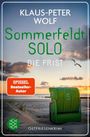 Klaus-Peter Wolf: Sommerfeldt Solo - Die Frist, Buch