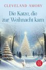 Cleveland Amory: Die Katze, die zur Weihnacht kam, Buch