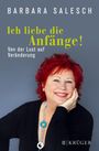 Barbara Salesch: Ich liebe die Anfänge!, Buch