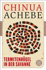 Chinua Achebe: Termitenhügel in der Savanne, Buch