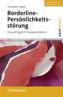 Thorsten Heedt: Borderline-Persönlichkeitsstörung (griffbereit), Buch