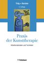 Erich Trüg: Praxis der Kunsttherapie, Buch