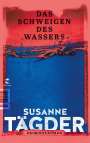 Susanne Tägder: Das Schweigen des Wassers, Buch