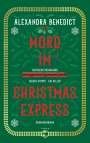 Alexandra Benedict: Mord im Christmas Express, Buch