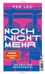 Per Leo: Noch nicht mehr, Buch