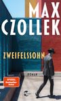 Texte: "MAX CZOLLEK", "ZWEIFELSSOHN", "ROMAN", "SPIEGEL Bestseller-Autor". Ein Mann in Schwarz geht an bunten Wänden.