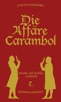 Stefan Lehnberg: Die Affäre Carambol (Goethe und Schiller ermitteln), Buch