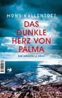 Mons Kallentoft: Das dunkle Herz von Palma, Buch