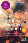 Katharina Drexler: Ererbte Wunden erkennen (Fachratgeber Klett-Cotta), Buch