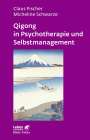 Claus Fischer: Qigong in Psychotherapie und Selbstmanagement, Buch
