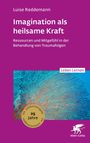 „Luise Reddemann: Imagination als heilsame Kraft. Ressourcen und Mitgefühl in der Behandlung von Traumafolgen. Leben Lernen.“ Blau-rotes Korallenbild. Goldener Kreis mit „25 Jahre“. Klett-Cotta Logo unten rechts.