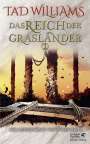 Tad Williams: Das Reich der Grasländer 1, Buch