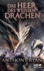 Anthony Ryan: Das Heer des Weißen Drachen, Buch