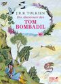 "J.R.R. Tolkien: Die Abenteuer des Tom Bombadil." Illustration mit Flusslandschaft, Bäumen, Vögeln und einem bärtigen Mann.