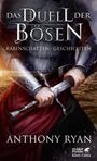 Anthony Ryan: Das Duell der Bösen, Buch