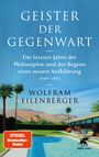 Wolfram Eilenberger: Geister der Gegenwart, Buch