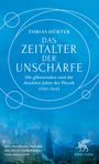 Tobias Hürter: Das Zeitalter der Unschärfe, Buch