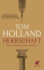 Tom Holland: Herrschaft, Buch