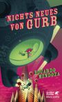 Eduardo Mendoza: Nichts Neues von Gurb, Buch
