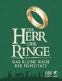 „Der Herr der Ringe: Das kleine Buch der Filmzitate“. Ein goldener Ring schwebt auf grünem Hintergrund.