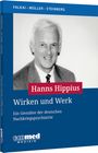 Norbert Müller: Hanns Hippius Wirken und Werk, Buch