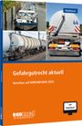 Jörg Holzhäuser: Gefahrgutrecht aktuell, Buch,Div.