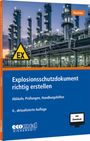 "Explosionsschutzdokument richtig erstellen" steht auf einem blauen Hintergrund, über einem Industriekomplex mit EX-Symbol.