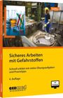 Birgit Stöffler: Sicheres Arbeiten mit Gefahrstoffen, Buch