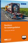 Uta Sabath: Basiskurs für Gefahrgutfahrer, Buch,Div.