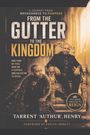 „From the Gutter to the Kingdom“. Ein Mann sitzt auf einem Thron, daneben ein Mann in schmutziger Kleidung.