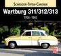 Frank Rönicke: Wartburg  311 / 313 / 1000, Buch