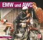 Frank Rönicke: EMW und AWO, Buch