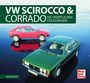 Joachim Kuch: VW Scirocco & Corrado, Buch