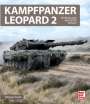 Wolfgang Schneider: Kampfpanzer Leopard 2, Buch